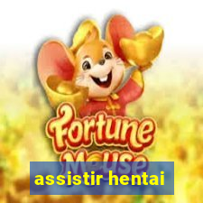 assistir hentai